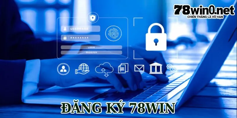 đăng ký 78win