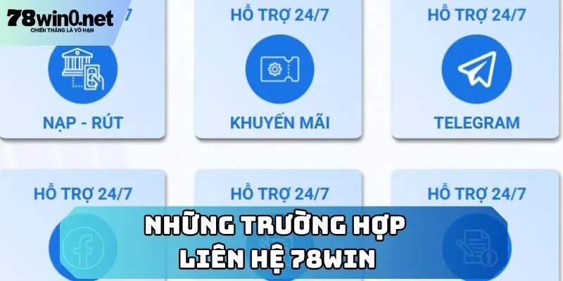 liên hệ 78win giải quyết vấn đề